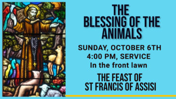 The Blessing of the Animals – Service 10/6/24 at 4:00 PM Featured Image