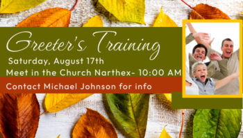 Greeter Training-August 17th, 10:00 – 11:00 AM Featured Image