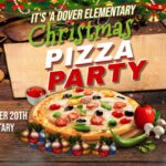 Dover Elementary Holiday Pizza Party 12/20/24 Thumbnail